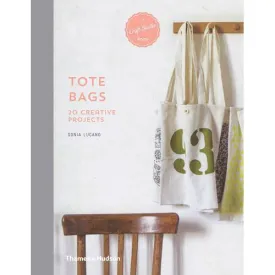 A Craft Studio Book: Tote Bags 20 Creative Projects