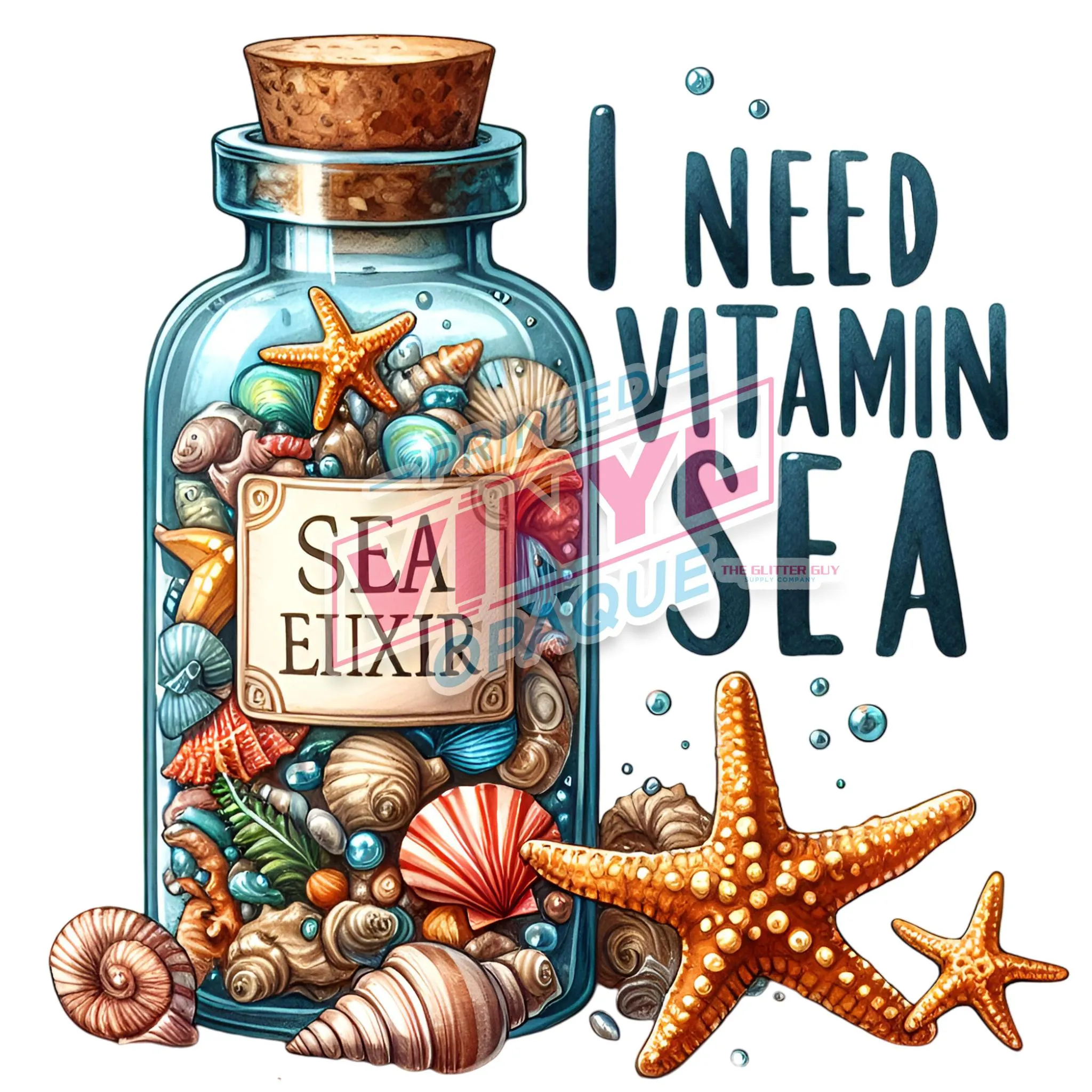 Printed Decal - I Need Vitamin Sea