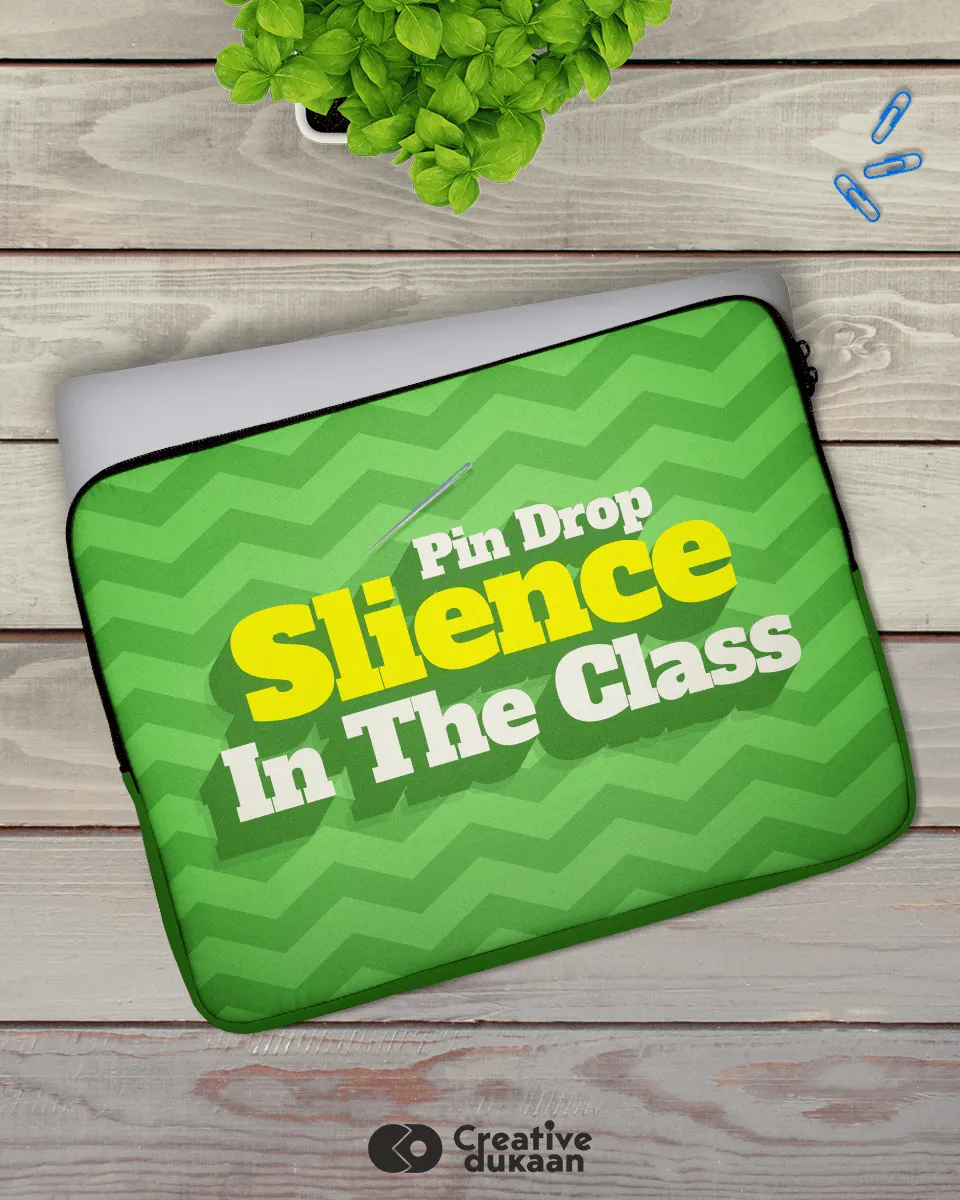 Teachers most-Iconic Dialogue Sleeve Bag - Pin Drop Silence In The Class!