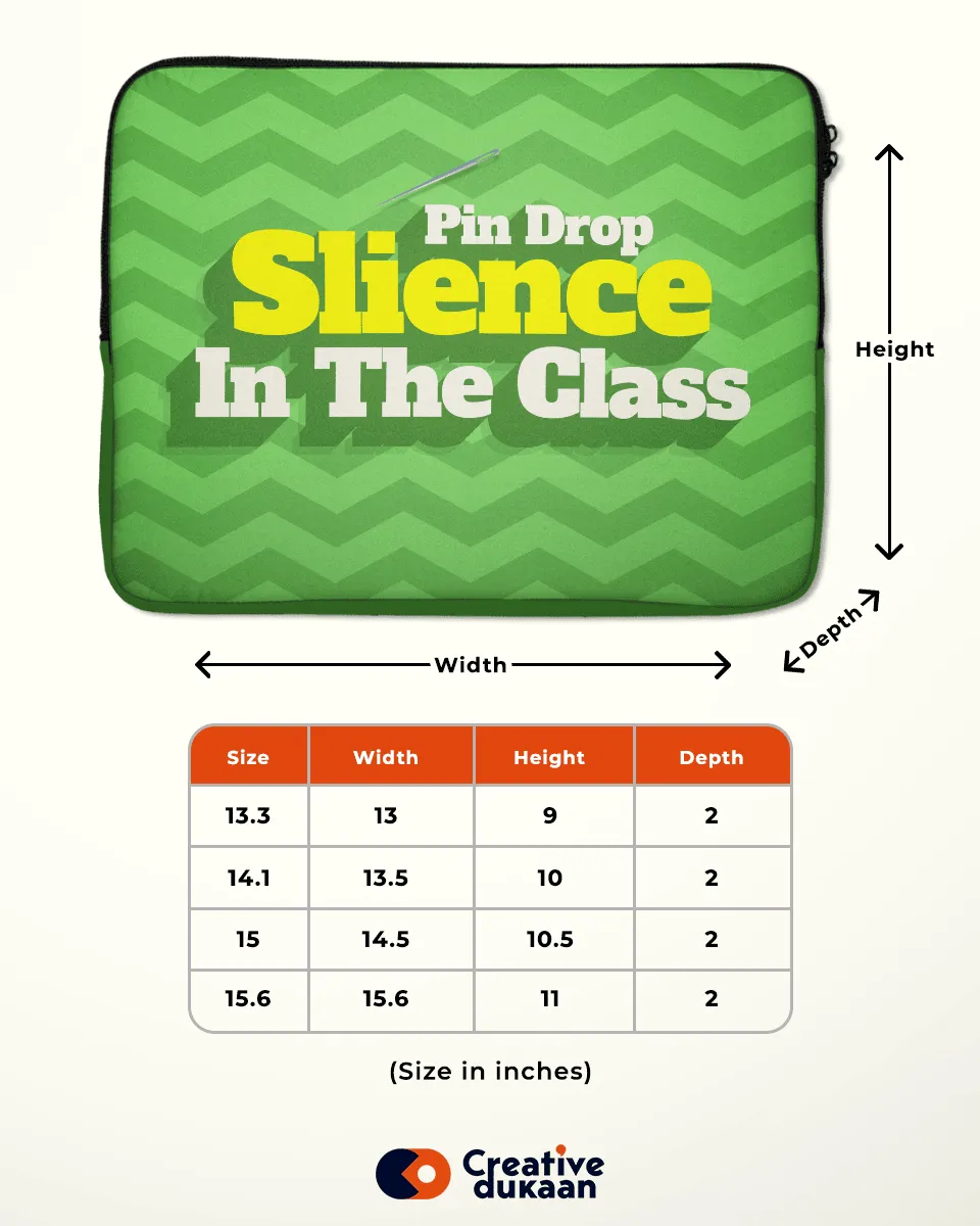 Teachers most-Iconic Dialogue Sleeve Bag - Pin Drop Silence In The Class!